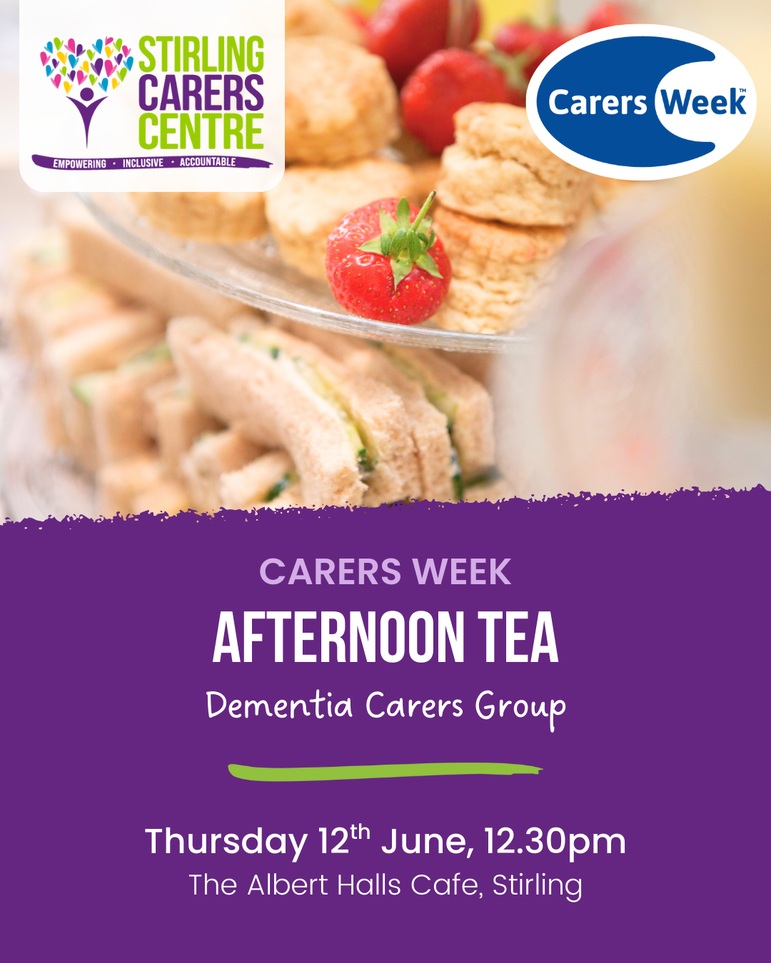 A plate of sandwiches and strawberries advertises a Carers Week afternoon tea for dementia carers in Stirling.